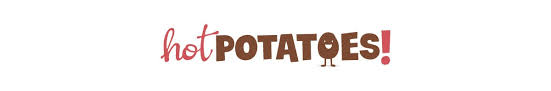 HOT POTATOES